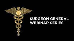 Surgeon General Webinar Series #3